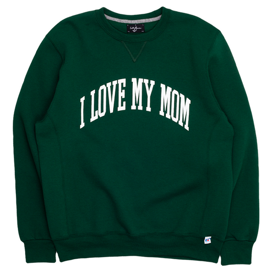 I Love My Mom College Sweatshirt
